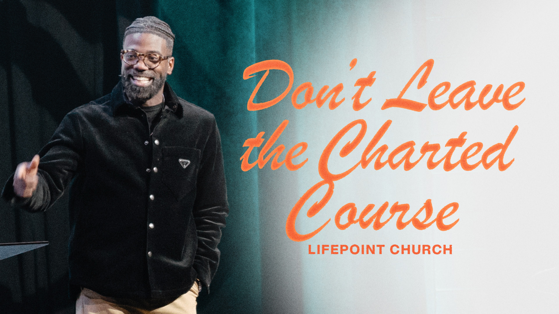 Don’t Leave the Charted Course