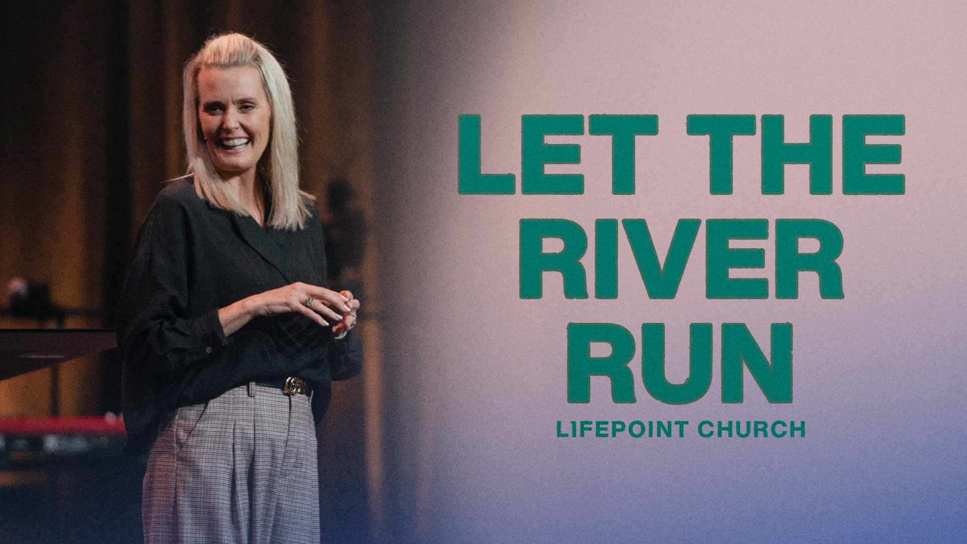 Let the River Run